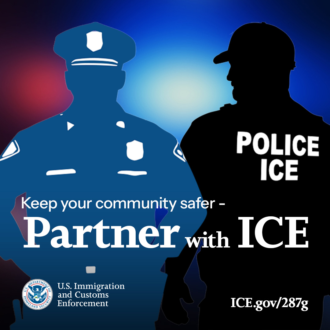 'Keep your community safer, partner with ICE' Photo: Homeland Security's Twitter account @DHSgov